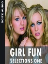 Girl Fun Selections, Volume 1 (MP3): A Collection of Four Erotic Stories